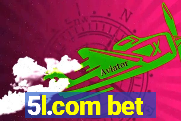 5l.com bet